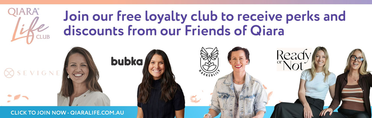 Qiara Life Club - Join our free loyalty club to receive perks and discounts from our Friends of Qiara.